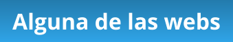 Alguna de las webs