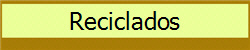 Reciclados