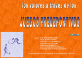 Los valores a trav�s de los juegos predeportivos