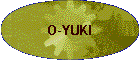 O-YUKI